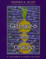 Cover of Grunions with Onions by Stephen Scott