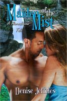 Cover of Maiden of the Mist by Denise Jeffries
