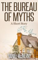 Cover of The Bureau of Myths by Daniel McInerny