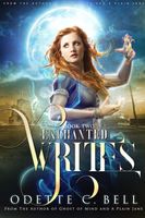 The Enchanted Writes Book Two