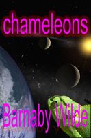 Cover of Chameleons by Barnaby Wilde