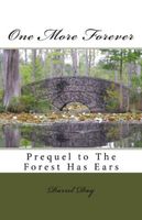 Cover of One More Forever by Darrel Day