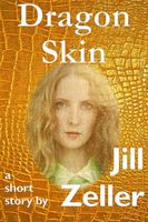 Cover of Dragon Skin by Jill Zeller
