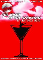 Cover of The Night of the Scorpion by Avia Belle Moon