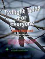 Cover of Twilight Tales For Everyone by Dallas Releford