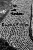 Cover of The Car Hackers by Dwayne Phillips