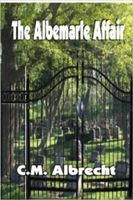 Cover of Albermarle Affair by C.M. Albrecht