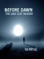 Cover of The Lobo Cliff Incident by Rod Martinez