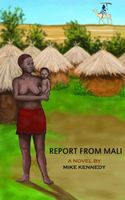 Report From Mali