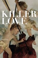 Cover of Killer Love by Stephen Foehr
