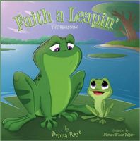 Cover of Faith A Leapin' by Donna Raye