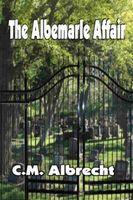 Cover of Albemarle Affair by C.M. Albrecht