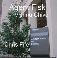 Cover of Agent Fisk by Chris Fife
