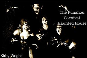 Cover of THE PUNAHOU CARNIVAL HAUNTED HOUSE by Kirby Wright