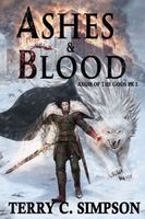 Cover of Ashes and Blood by Terry C. Simpson