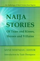 Cover of Of Tears and Kisses, Heroes and Villains by Myne Whitman