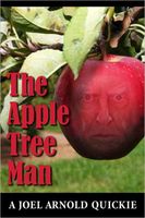 Cover of The Apple Tree Man by Joel Arnold