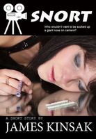 Cover of Snort by James Kinsak