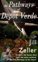 Cover of The Pathways of Depot Verde by Jill Zeller