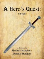 Cover of A Hero's Quest by Matthew Mangum