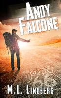 Cover of Andy Falcone by M.L. Lindberg