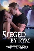Cover of Sieged by Rym by Yvette Hines