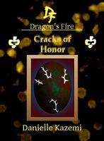 Cracks of Honor