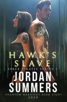 Hawk's Slave