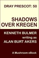 Shadows over Kregen