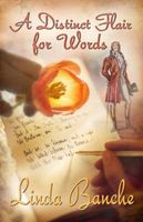 Cover of A Distinct Flair for Words by Linda Banche