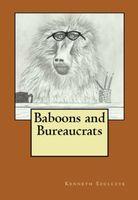 Cover of Baboons and Bureaucrats by Kenneth Szulczyk