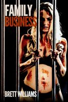 Cover of Family Business by Brett Williams