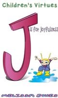 J is for Joyfulness