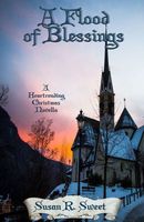 Cover of A Flood of Blessings by Susan R. Sweet