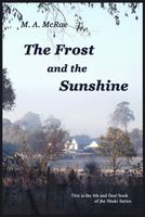 The Frost and the Sunshine