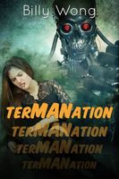 TerMANation