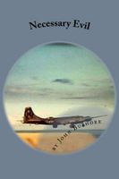Cover of Necessary Evil by John Bushore