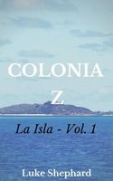 Colonia Z - La isla