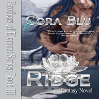 Cover of Ridge Book III by Cora Blu