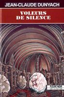 Cover of Voleurs de silence by Jean-Claude Dunyach