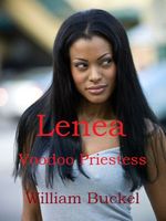 Cover of Lenea, Voodoo Priestess by William Buckel