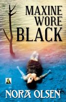 Cover of Maxine Wore Black by Nora Olsen