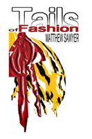 Cover of Tails of Fashion by Matthew Sawyer