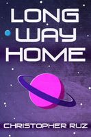 Cover of Long Way Home by Christopher Ruz