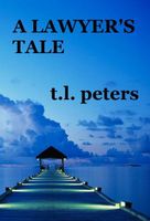 A Lawyer's Tale