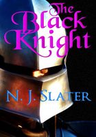 Cover of The Black Knight by N.J. Slater