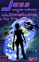 Jazz: Monster Collector In: Ultimatums By The Bagful