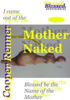 Cover of Mother Naked by Cooper Renner