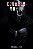 Cover of Equador Morto by Manuel Alves