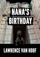Cover of Nana's Birthday by Lawrence Van Hoof